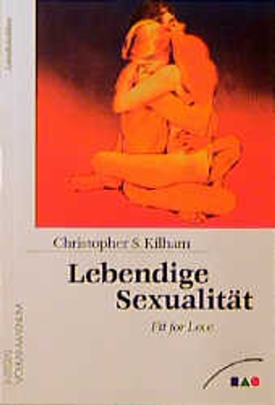Lebendige Sexualität. Fit for Love