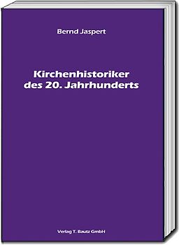 Kirchenhistoriker des 20. Jahrhunderts