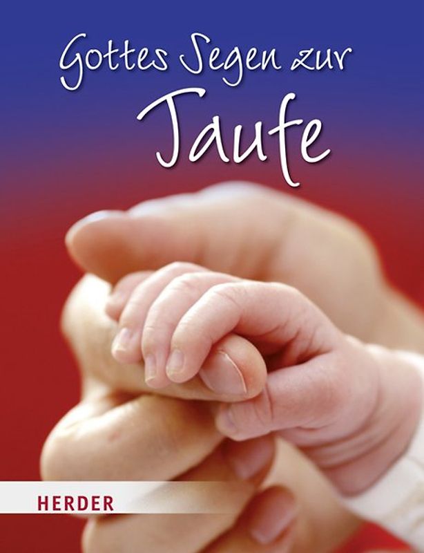 Gottes Segen zur Taufe