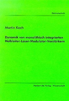 Dynamik von monolithisch integrierten Halbleiter-Laser-Modulator-Verstärkern