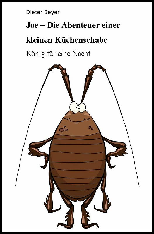 Joe - Die Abenteuer einer Küchenschabe