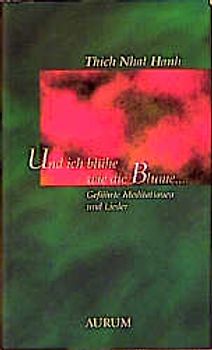 Und ich blühe wie die Blume...