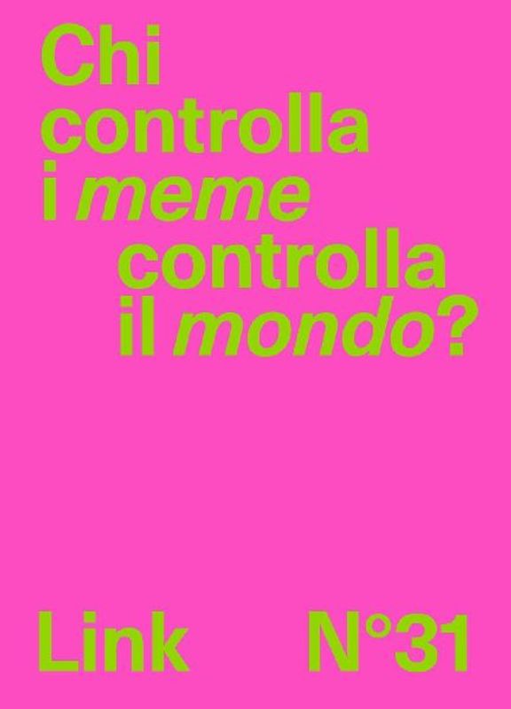 Chi controlla i meme controlla il mondo?