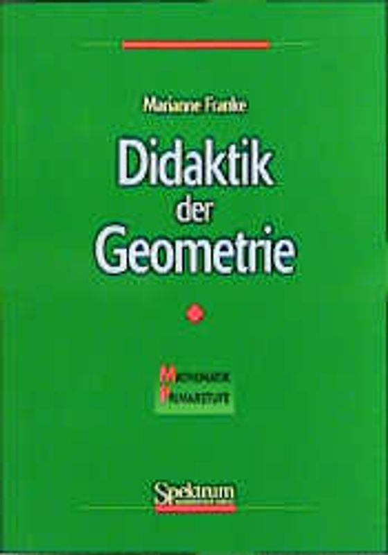 Didaktik der Geometrie in der Grundschule