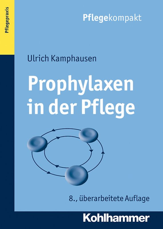 Prophylaxen in der Pflege