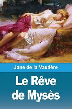 Le Rêve de Mysès