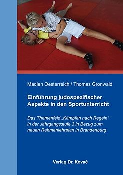 Einführung judospezifischer Aspekte in den Sportunterricht