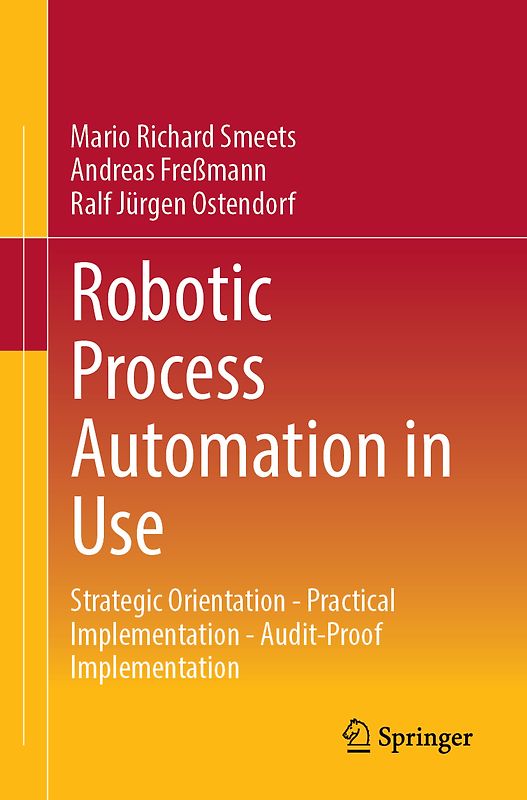 Robotic Process Automation in Use
