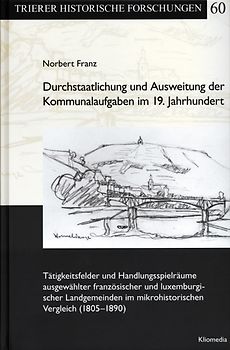 Durchstaatlichung und Ausweitung der Kommunalaufgaben im 19. Jahrhundert