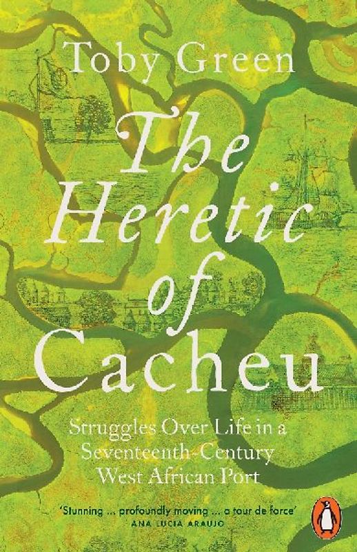 The Heretic of Cacheu