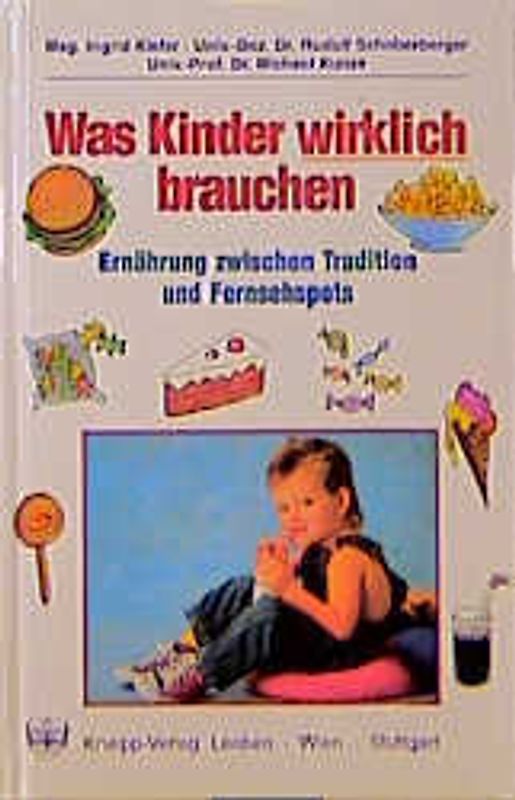 Was Kinder wirklich brauchen