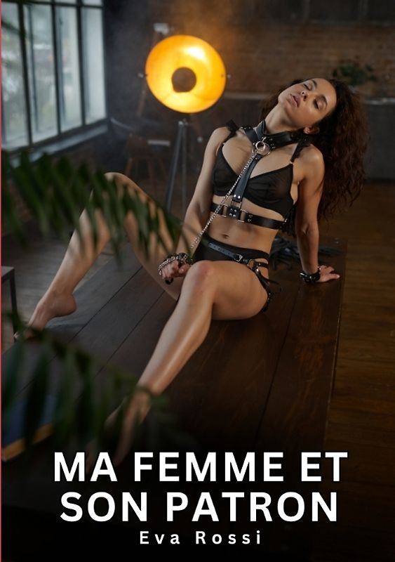 Ma Femme et son Patron