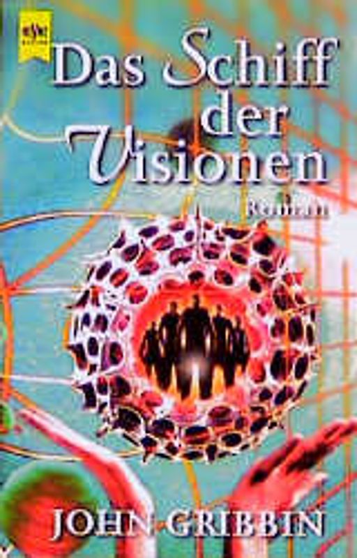 Das Schiff der Visionen. Roman