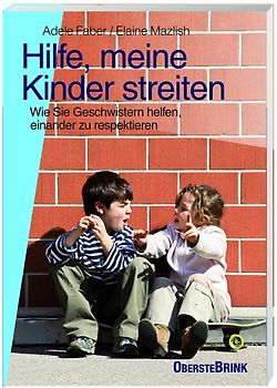 Hilfe, meine Kinder streiten