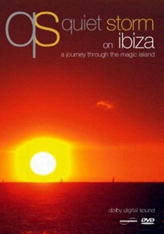 Quiet Storm On Ibiza - A Journey Through The Magic Island