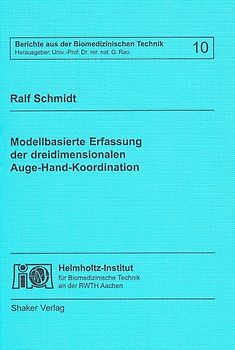 Modellbasierte Erfassung der dreidimensionalen Auge-Hand-Koordination