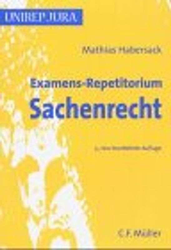 Examens-Repetitorium Sachenrecht
