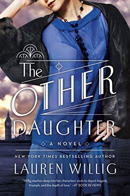 The Other Daughter: Lauren Willig