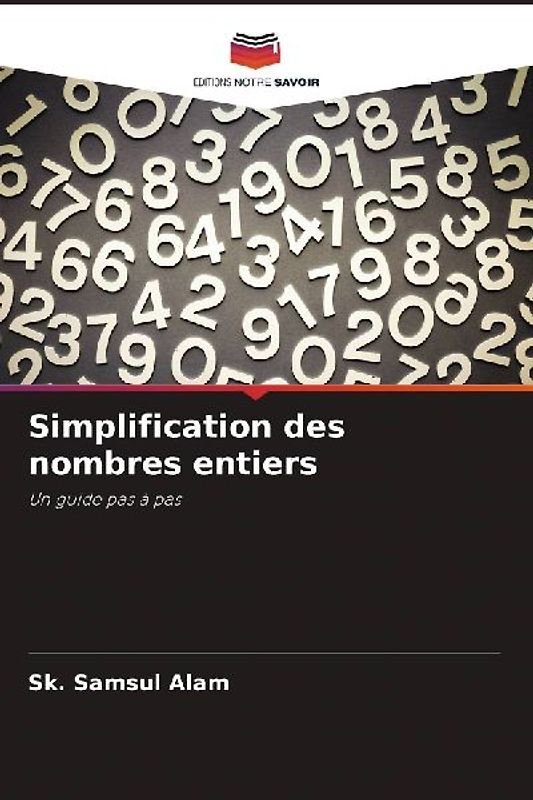 Simplification des nombres entiers
