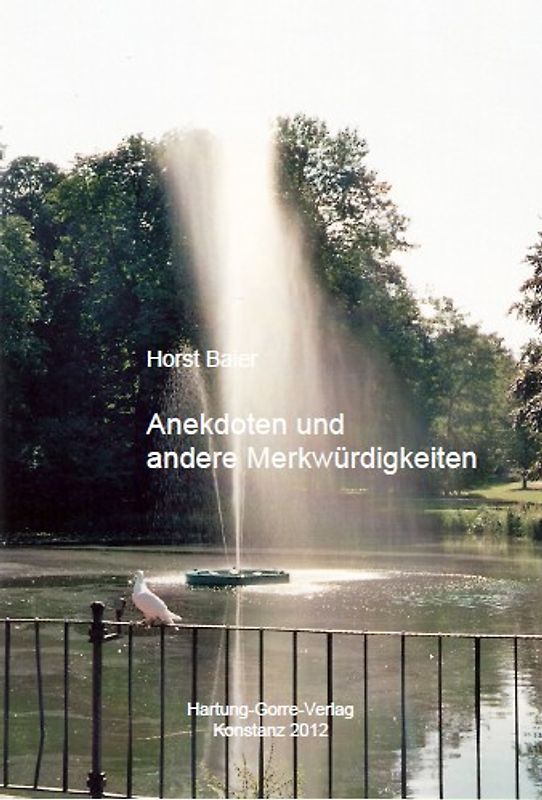 Anekdoten und andere Merkwürdigkeiten