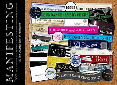 Manifesting Tools: Checks, Tickets, Cards etc. to Manifest Your Dream & Future Board Vision for the Law of Attraction: LOA Manifestation Kit (Beginner's LOA for Financial Freedom, Band 2)
