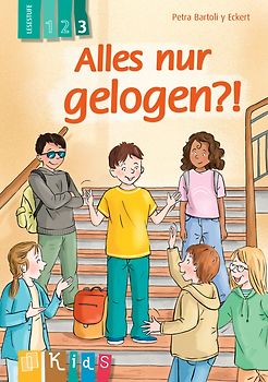 Alles nur gelogen?! – Lesestufe 3