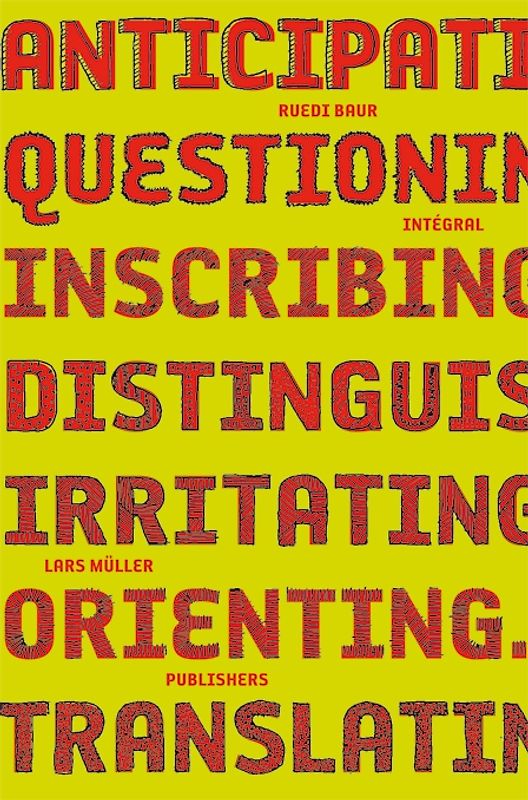 Ruedi Baur Intégral