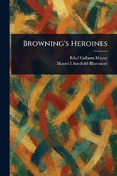 Browning's Heroines