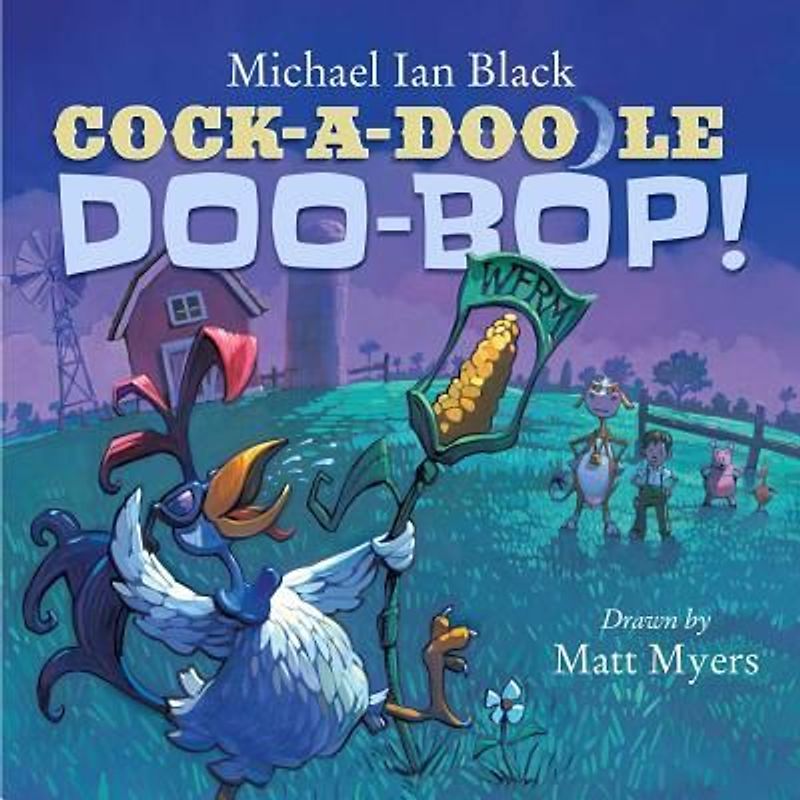 Cock-A-Doodle-Doo-Bop!