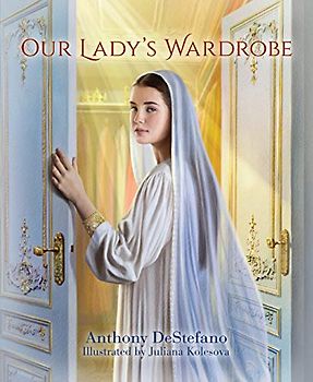 Our Lady's Wardrobe