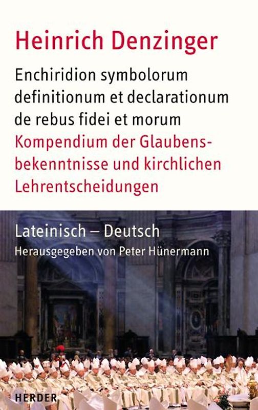 Enchiridion symbolorum definitionum et declarationum de rebus fidei et morum