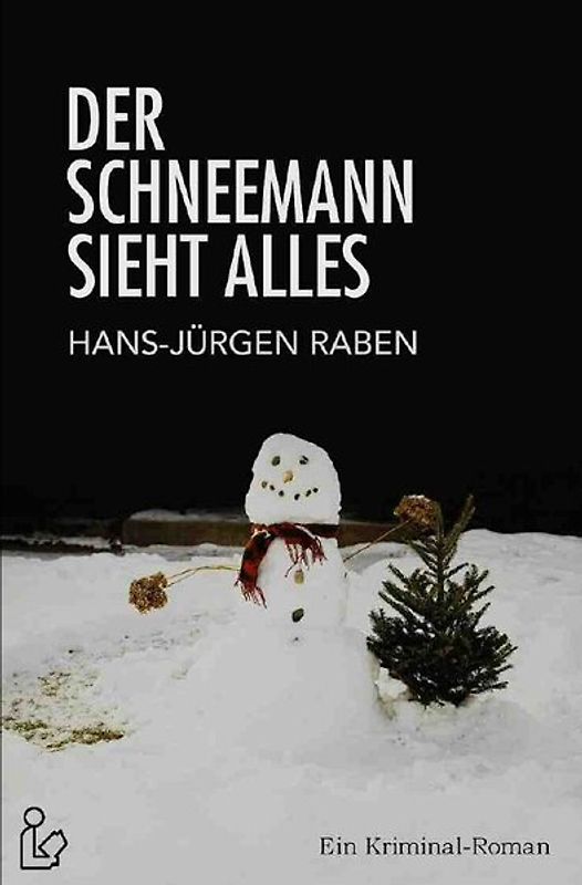 DER SCHNEEMANN SIEHT ALLES