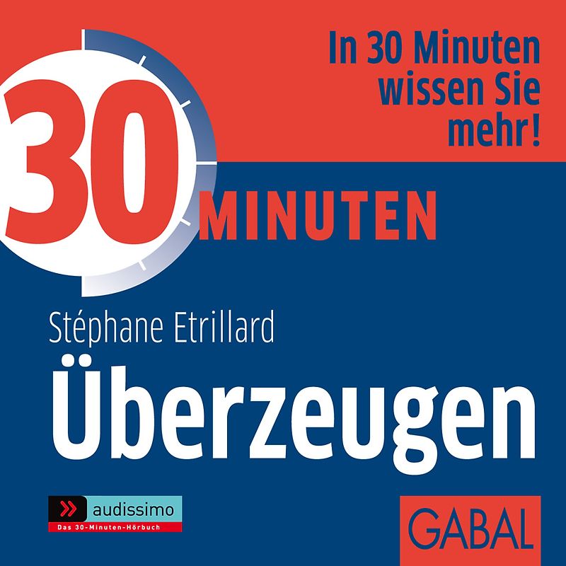 30 Minuten Überzeugen