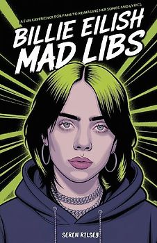 Billie Eilish Mad Libs