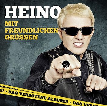 Heino - Mit Freundlichen Grüßen