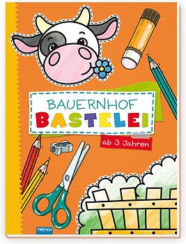 Trötsch Bastelbuch Bauernhof Bastelei