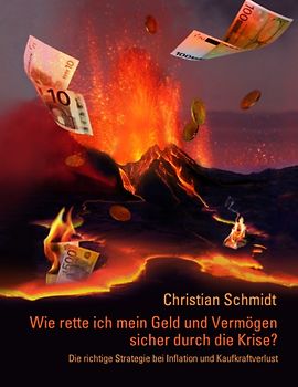 Wie rette ich mein Geld und Vermögen sicher durch die Krise?