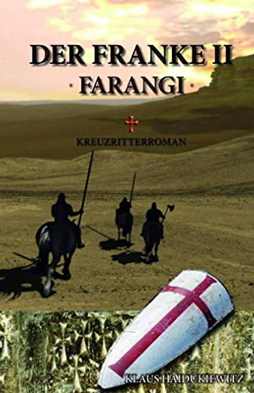 Der Franke II - Farangi
