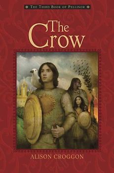 The Crow: The Third Book of Pellinor (Pellinor Series)