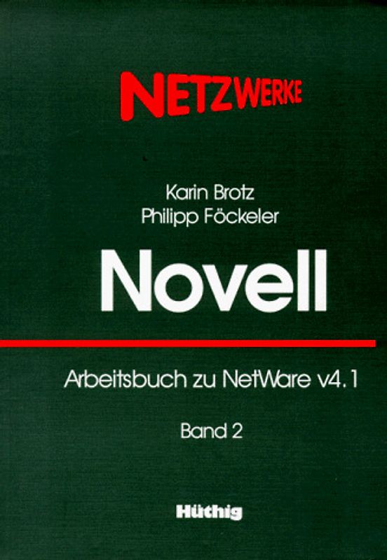 Novell Arbeitsbuch zu NetWare 4.1