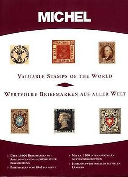 MICHEL-Wertvolle Briefmarken aus aller Welt/ Valuable Stamps of the World