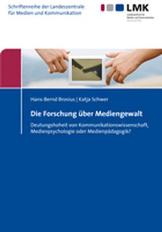 Die Forschung über Mediengewalt