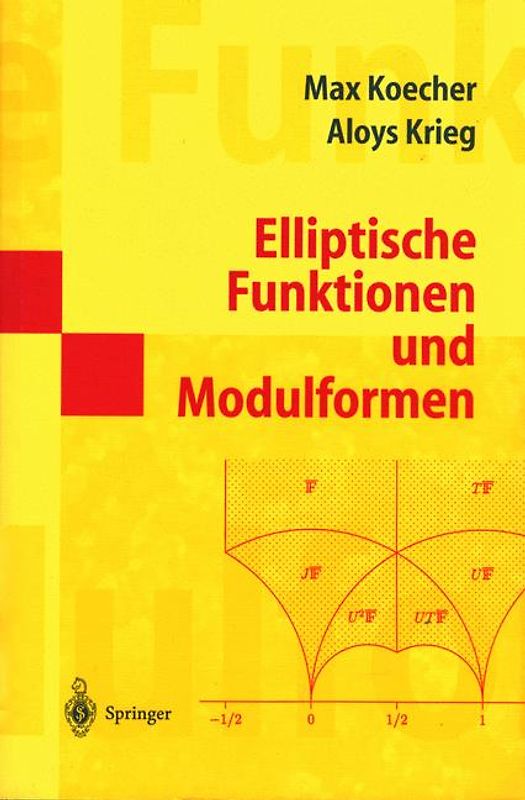 Elliptische Funktionen und Modulformen