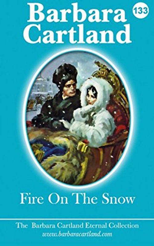 Fire On The Snow (The Eternal Collection, Band 133)
