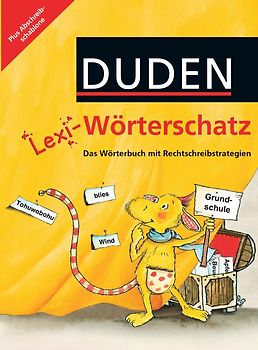 Lexi-Wörterschatz - Das Wörterbuch mit Rechtschreibstrategien - 2.-4. Schuljahr