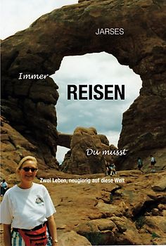 Immer REISEN du musst