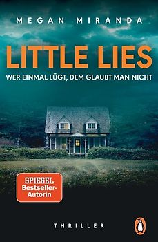 LITTLE LIES – Wer einmal lügt, dem glaubt man nicht