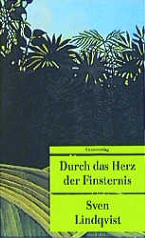 Durch das Herz der Finsternis