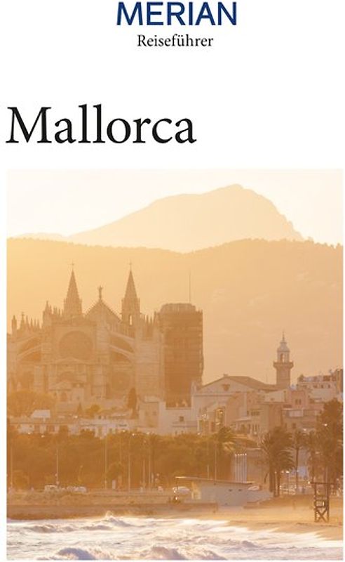 MERIAN Reiseführer Mallorca