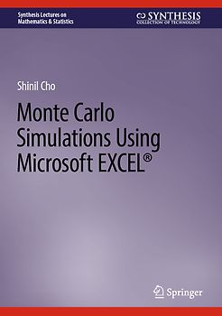 Monte Carlo Simulations Using Microsoft EXCEL®